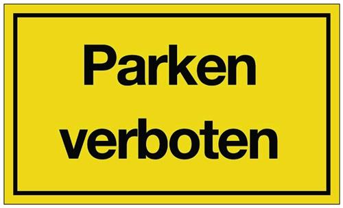 Hinweiszeichen Parken verboten L250xB150mm gelb schwarz Ku. || VE = 1 ST